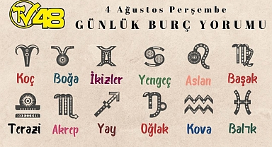 Günlük Burç Yorumları: 4 Ağustos 2022 Perşembe Oğlak, Kova, Balık ve Diğer Burç Yorumları