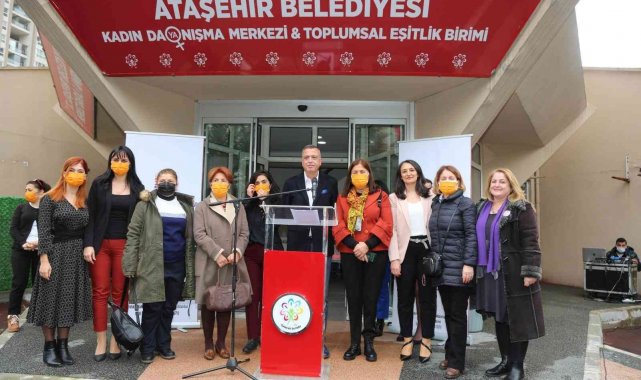 Ataşehir Belediyesi 'Kadın Dayanışma Merkezi' açıldı