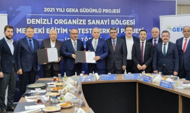Denizli OSB Mesleki Eğitim ve Test Merkezi projesinde imzalar atıldı