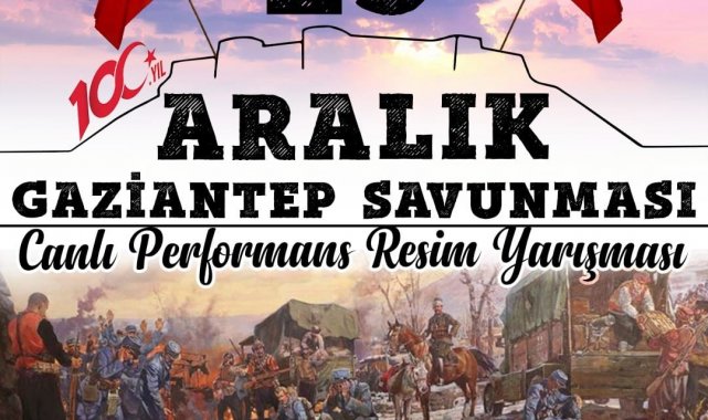 Gaziantep Savunması için temalı canlı resim yarışması