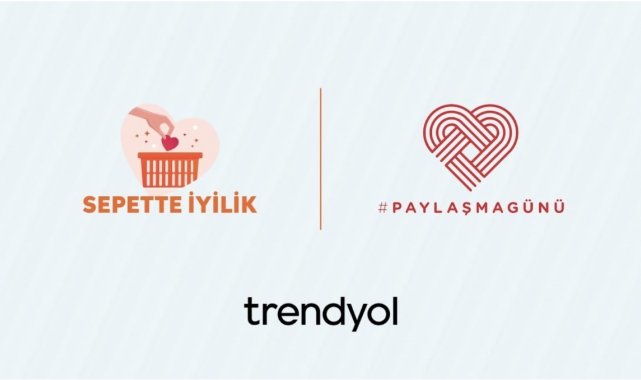 Trendyol, Paylaşma Günü'nde herkesi iyilik hareketine davet etti