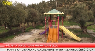 MİLAS'TA ÇOCUK PARKI KORKU PARKI OLDU