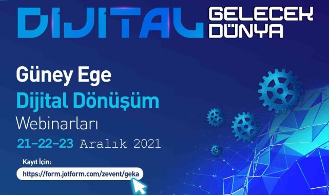 'Dijital Dünya Dijital Gelecek' webinarları başlıyor