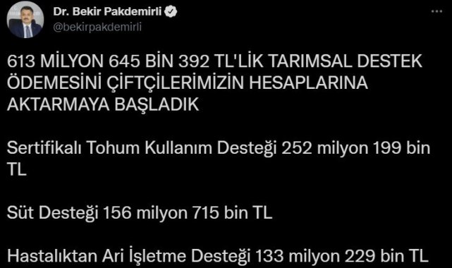 613 milyon liralık destek ödemesi çiftçilerin hesaplarına aktarılmaya başlandı