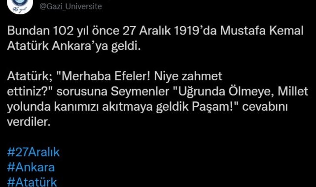 Ankara&#039;daki üniversiteler sosyal medyada birbirini etiketleyerek Atatürk&#039;ün Ankara&#039;ya gelişini kutladı