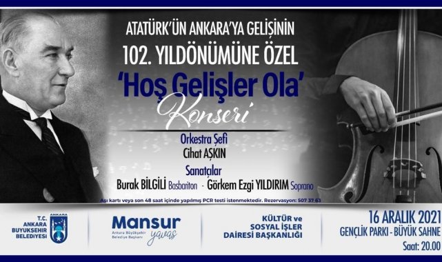 Atatürk'ün Ankara'ya gelişinin 102. yılına özel etkinlikler düzenlenecek