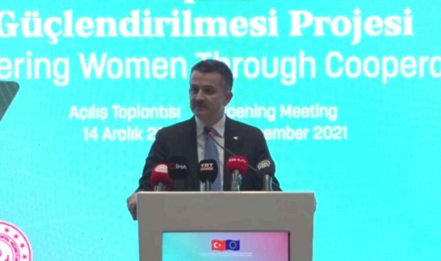 Bakan Pakdemirli: "Kadının elinin değmediği yerde, huzur yoktur, umut yoktur, bereket yoktur"