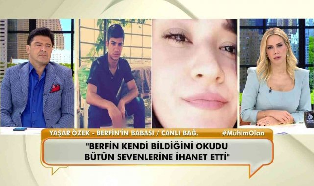 Berfin'in babası canlı yayında isyan etti