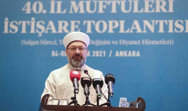Diyanet İşleri Başkanı Erbaş: "Diyanet İşleri Başkanlığı'nın gündelik tartışmaların içine çekilmesi, son derece yanlıştır, son derece üzücüdür"