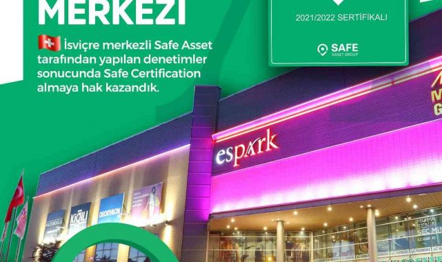 Espark 'Safe Certification' belgesi almaya hak kazandı