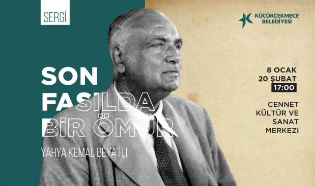 Küçükçekmece&#039;de &#039;Yahya Kemal&#039; sergisi