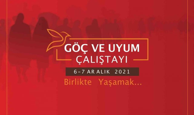 Mamak'ta "Göç ve Uyum Çalıştayı" düzenlenecek