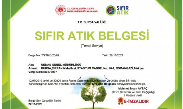 UEDAŞ , çevre ile dostluğunu belgelendirdi