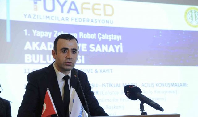 '1. Yapay Zeka ve Robot Çalıştayı' yazılım sektörü temsilcilerini buluşturdu