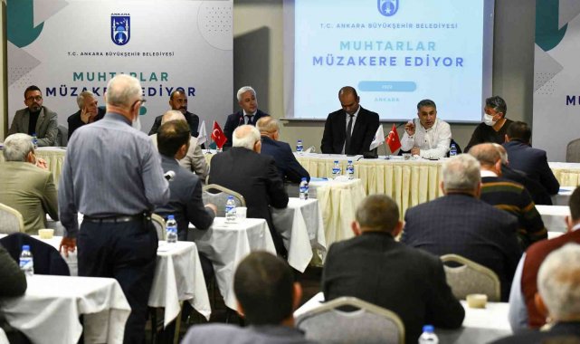 Ankara Büyükşehir, Başkentli muhtarları dinliyor