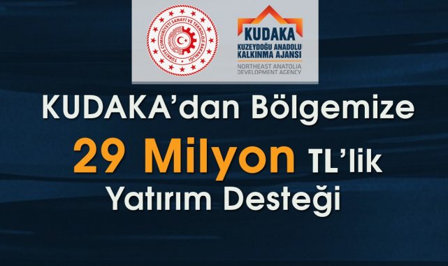 KUDAKA'dan bölgeye 29 milyon yatırım desteği