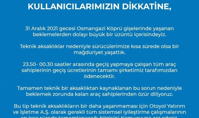 Osmangazi Köprüsü&#039;nde 31 Aralık&#039;ta zam gelecek diye gişelerin kapatıldığı iddiasına yanıt