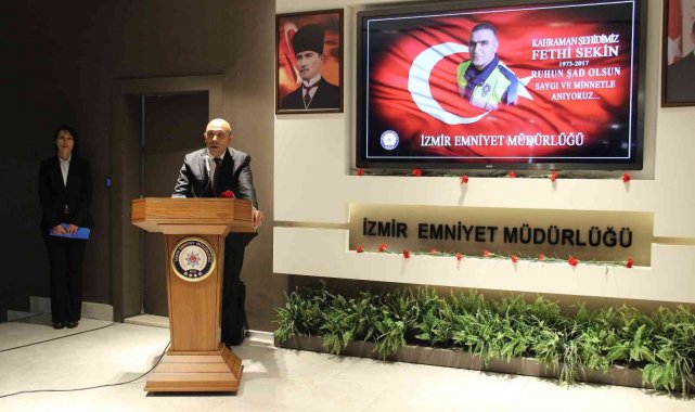 Şehit Fethi Sekin, İzmir İl Emniyet Müdürlüğünde anıldı