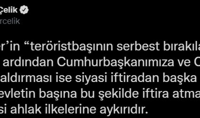 Sözcü Çelik'ten Akşener'e tepki: "Teröristbaşı Öcalan'ın hapisten çıkarılacağını söylemek iftira siyasetidir"