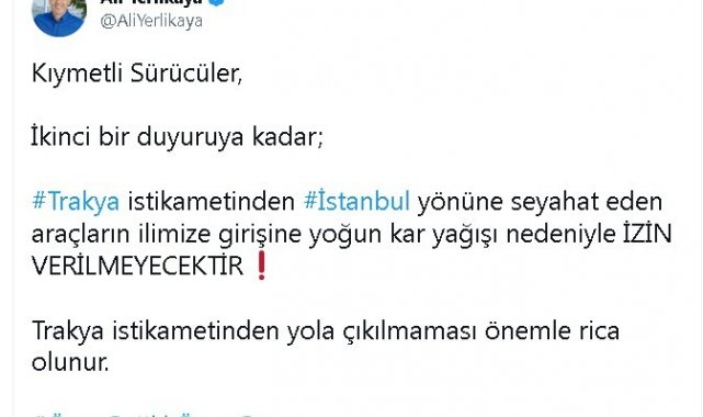 Trakya'dan İstanbul'a tüm araç girişleri durduruldu