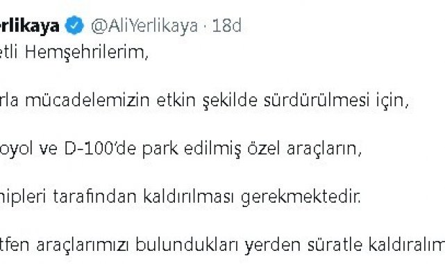 Vali Yerlikaya'dan vatandaşlara "Otoyol ve D-100'de park edilmiş araçları kaldırın" çağrısı