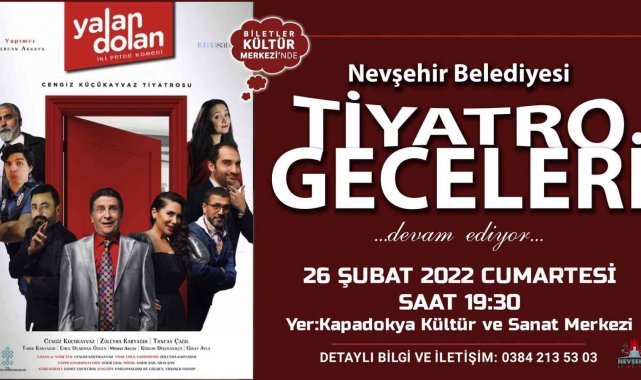 'Yalan Dolan' Nevşehir'de sahnelenecek
