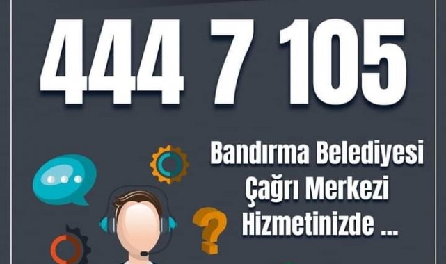 Bandırma Belediyesi Çağrı Merkezi hizmete girdi