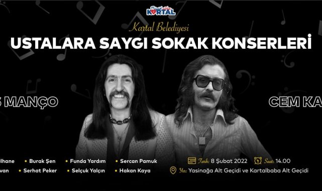 Barış Manço ve Cem Karaca Kartal'da 'Ustalara Saygı Sokak Konserleri' ile anılacak