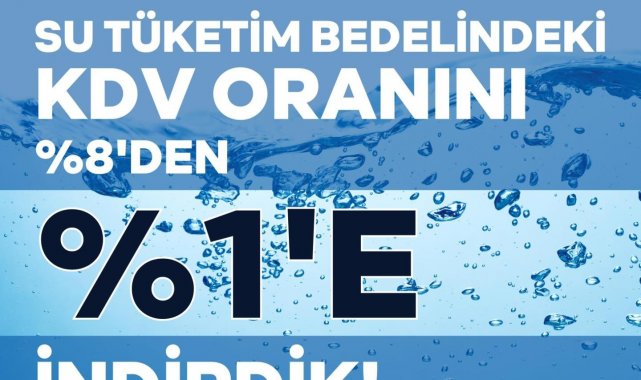 Başkan Büyükkılıç: "Su tüketim bedelindeki KDV oranını yüzde 1'e düşürdük"