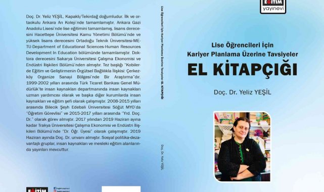Doç. Dr. Yeşil'in liseliler için kariyer planlama kitapçığı yayımladı
