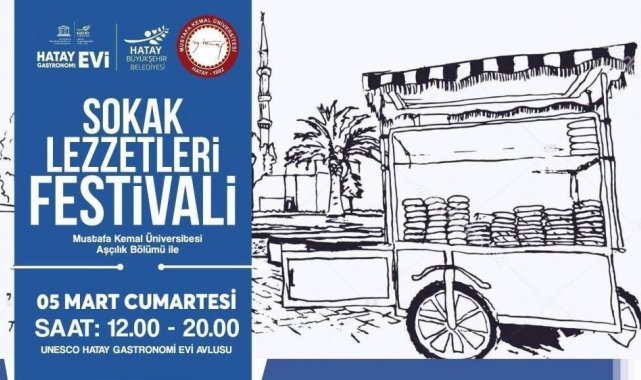 Hatay'da Sokak Lezzetleri Festivali 5 Mart'ta