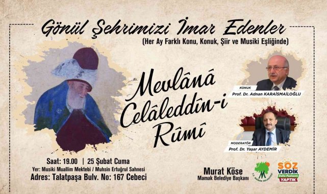 Mevlana Celaleddin-i Rumi'nin öğretileri Mamak'ta ele alınacak