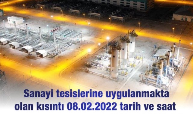 Sanayi tesislerine uygulanan doğal gaz kısıntısı yarın sonlandırılıyor