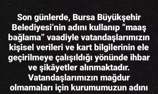 Bursa Büyükşehir Belediyesi'nden dolandırıcılık uyarısı