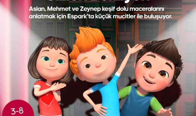 Espark minikleri Aslan ve arkadaşları ile buluşturacak