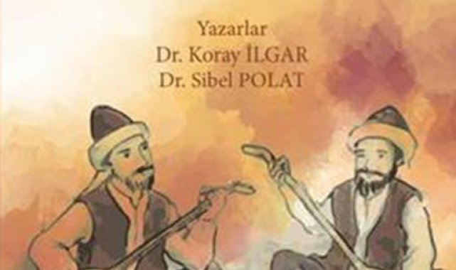 İlgar ve Polat'ın aşıklık geleneğine ışık tutacak