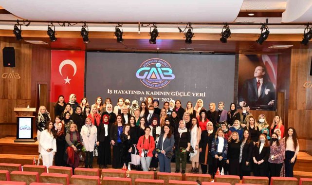 İş hayatında kadının yeri Gaziantep'te konuşuldu