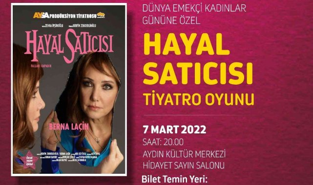 Oyuncu Berna Laçin, Efeler'de kadınlar için sahne alacak