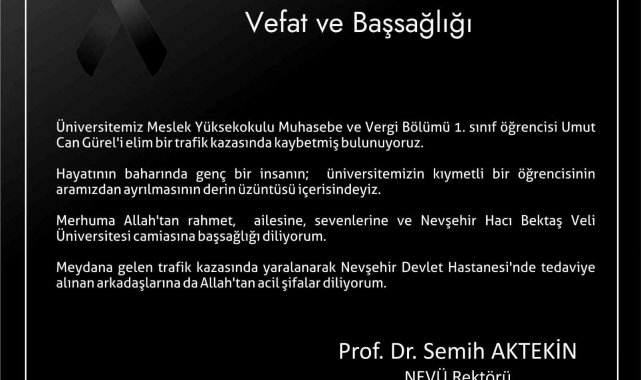 Rektör Prof. Dr. Semih Aktekin Umut Can Gürel İçin Taziye Mesajı yayınladı