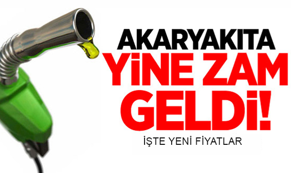 SON DAKİKA! Zamlar Durmuyor... Akaryakıta bir zam daha
