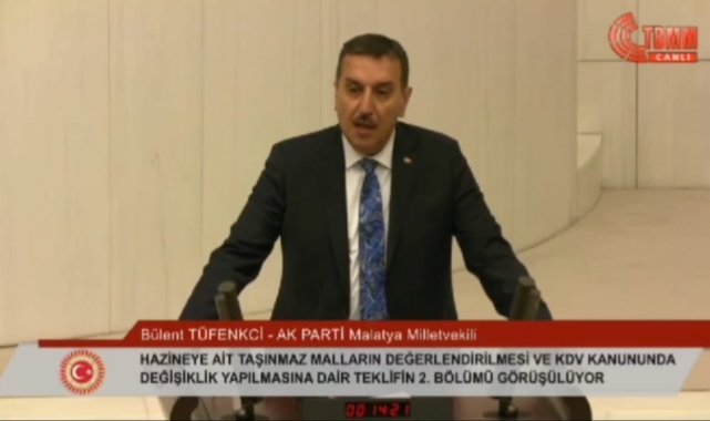 AK Parti MKYK üyesi Tüfenkci'nin sunduğu yasa teklifi kabul edildi