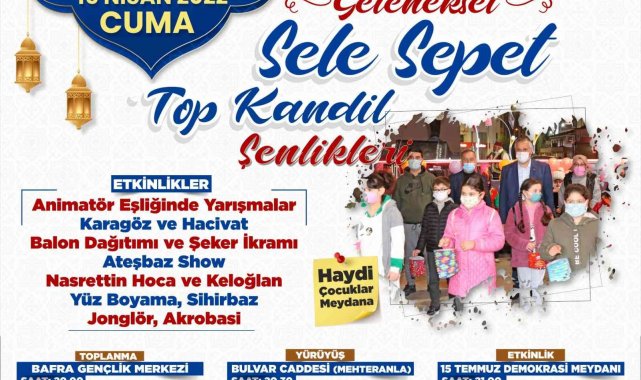 Bafra Sele Sepet Şenliklerine hazır