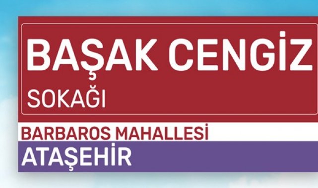 Başak Cengiz'in adı Ataşehir'deki sokağa verildi