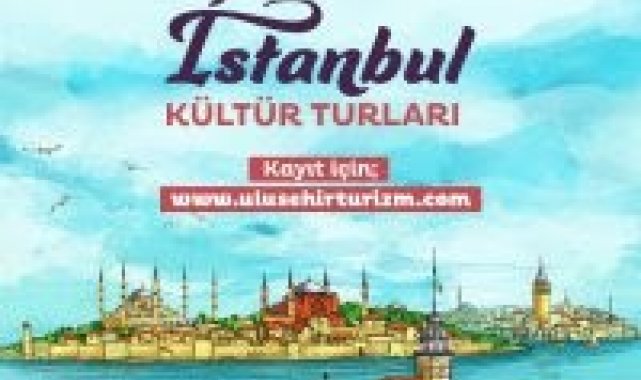 Bursa'dan İstanbul'a kültür turu