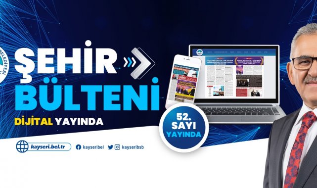 Büyük şehir bülteni artık dijital yayında