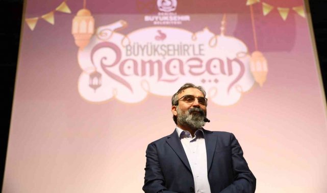 Büyükşehir ramazan etkinliklerinde ünlü isimleri ağırlıyor