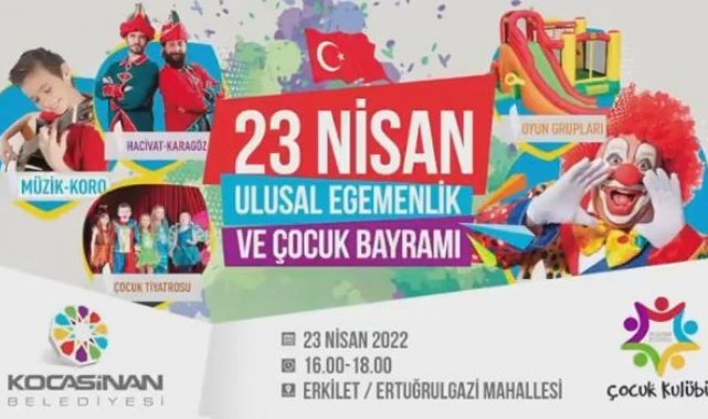 Kocasinan'da 23 Nisan dolu dolu geçecek