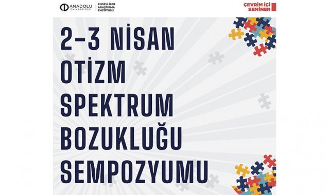 Otizm Spektrum Bozukluğu Sempozyumu düzenlendi