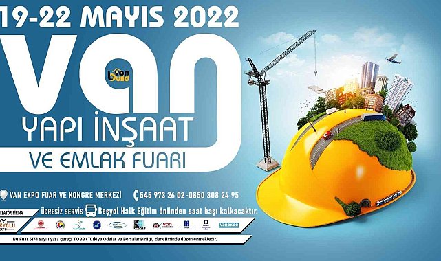'Van İnşaat, Yapı, Dekorasyon ve Emlak Fuarı' için hazırlıklar tamamlandı