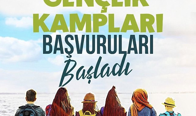 Aydın'da gençlik kampları başvuruları başladı